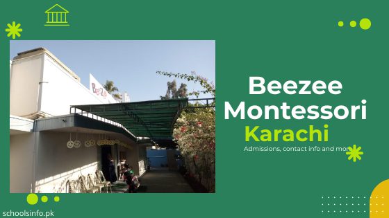 Beezee Montessori Karachi: The 2023 Update