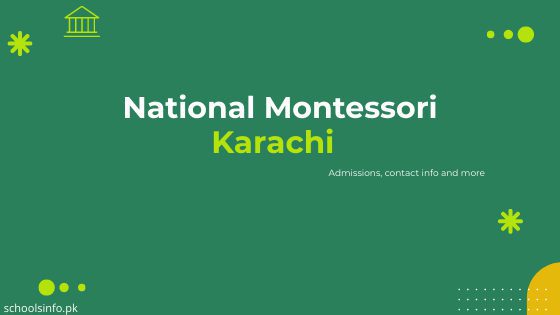 National Montessori Karachi Updated Info 2023