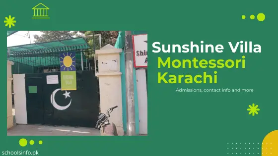 Sunshine Villa Montessori Karachi: The 2023 Update
