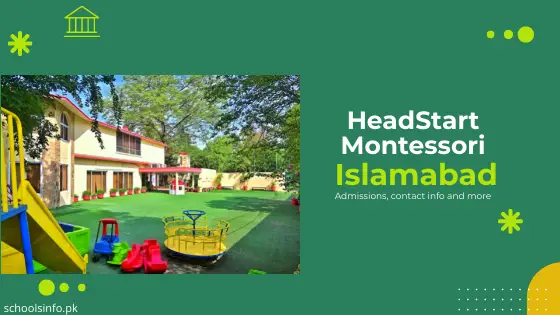 Headstart Montessori, F-8, Islamabad: Updated Admission Info 2023