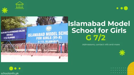 Islamabad Model School for Girls, VI-X, G 7/2 Islamabad